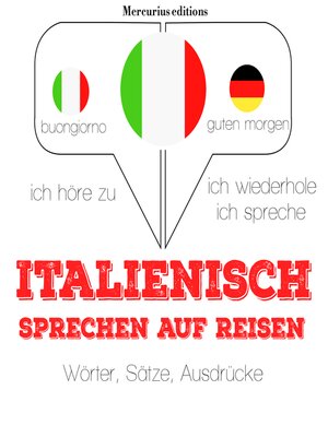 cover image of Italienisch sprechen auf Reisen